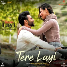 Tere Layi